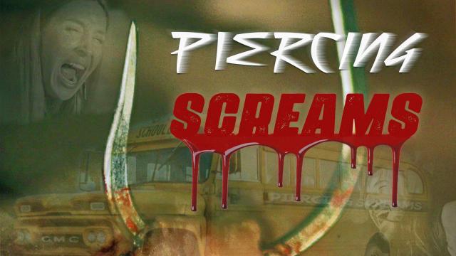 Piercing Screams (2025)